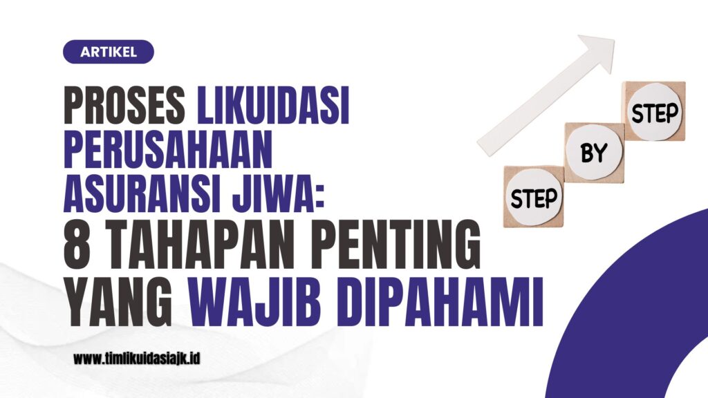 proses likuidasi perusahaan asuransi jiwa