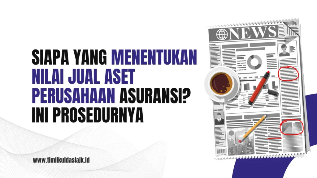 Nilai Jual Aset Perusahaan Asuransi