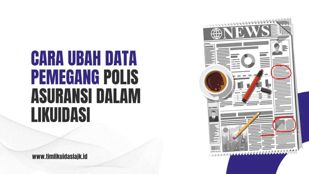 ubah data pemegang polis